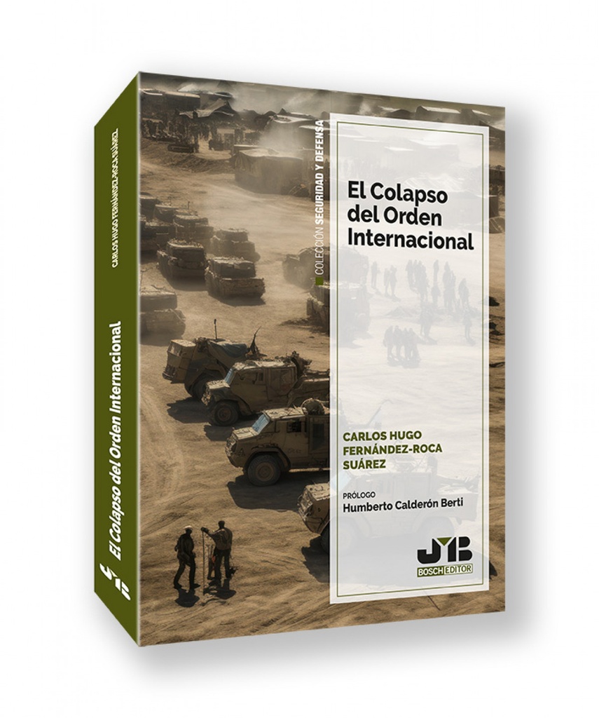 [9791387828394] El colapso del orden internacional