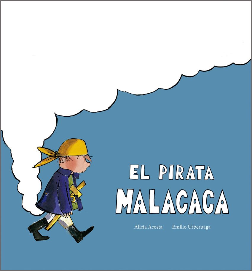[9791387834357] El pirata Malacaca
