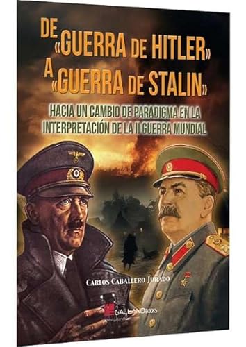 [9791387857004] DE GUERRA DE HITLER A GUERRA DE STALIN