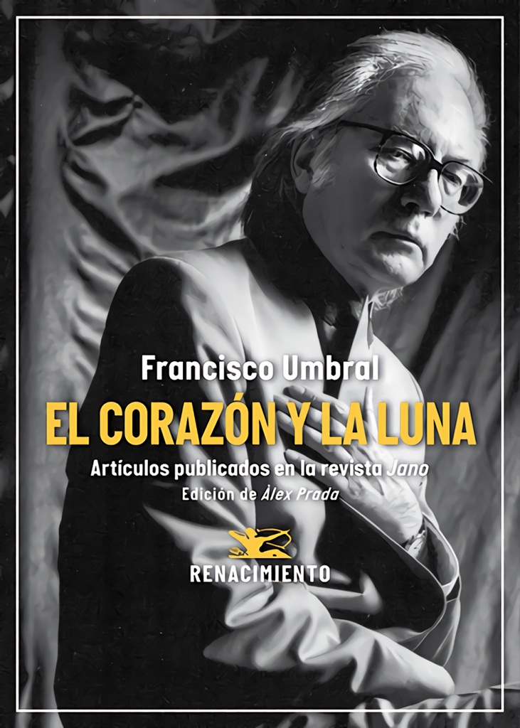 [9791387939151] El corazón y la luna. Artículos publicados en la revista Jano (1971-2006)