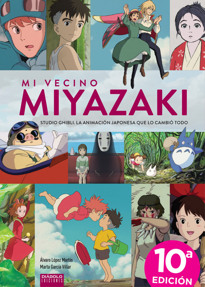[9791387995034] MI VECINO MIYAZAKI STUDIO GHIBLI LA ANIMACION JAPONESA QUE