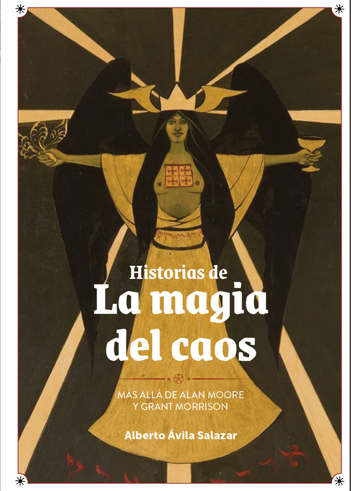 [9791387995164] Historias de la magia del caos:mas alla de alan moore