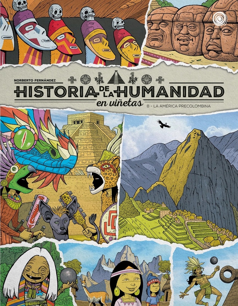 [9791388074011] Historia de la humanidad en viñetas. La América precolombina Vol. 8
