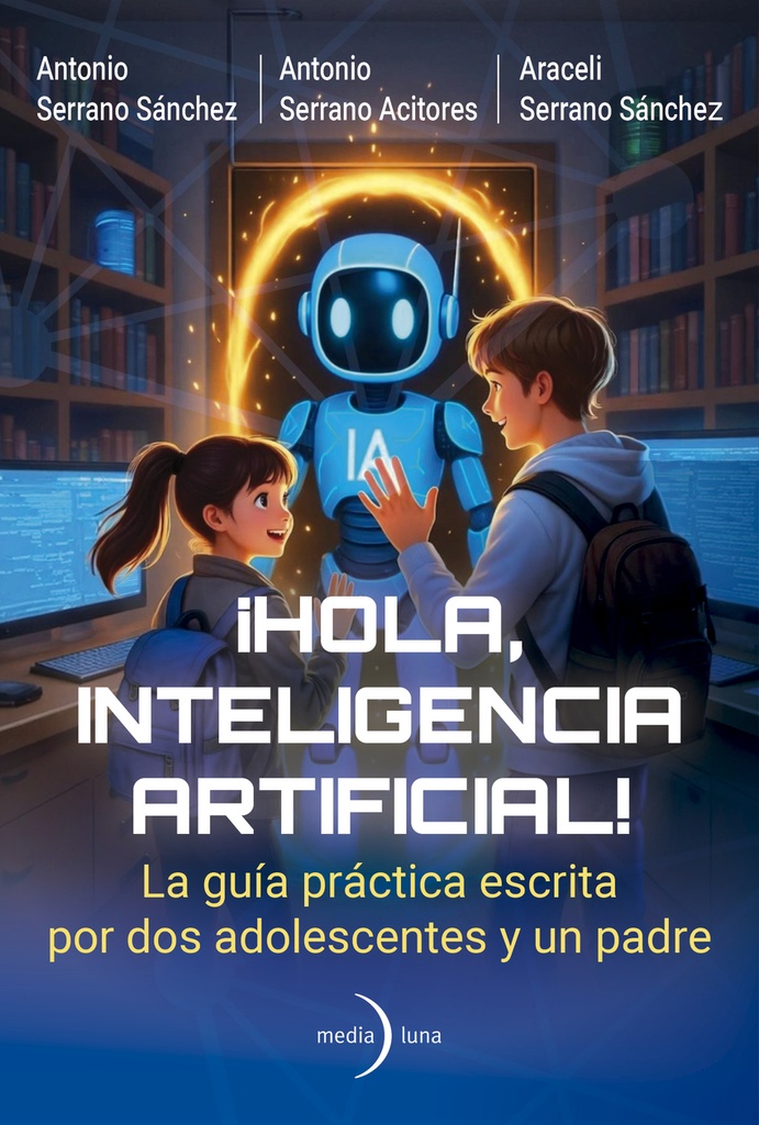 [9791399000191] ¡Hola, Inteligencia Artificial!