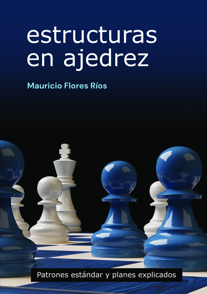 [9791399021622] Estructuras en ajedrez