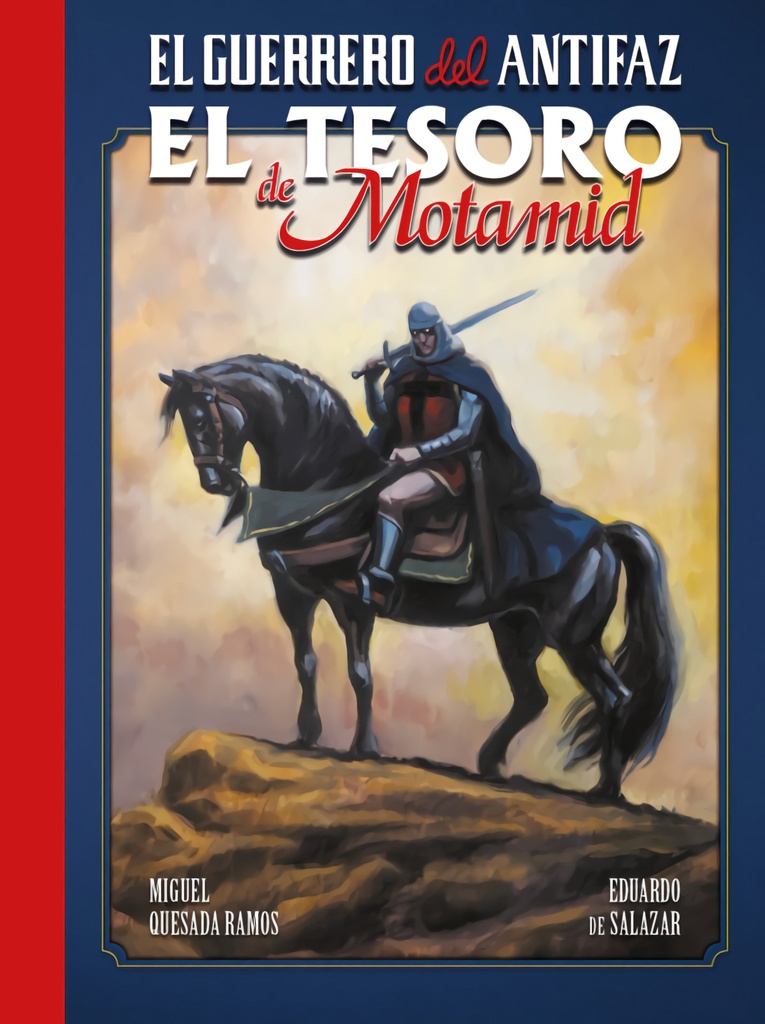 [9788410031029] El Guerrero del Antifaz
