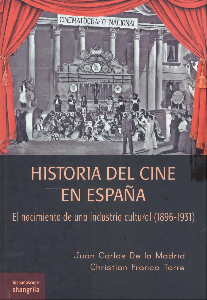 [9791399033120] HISTORIA DEL CINE EN ESPAÑA
