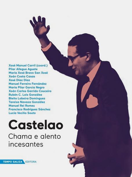 [9791399039009] Castelao. Chama e alento incesante