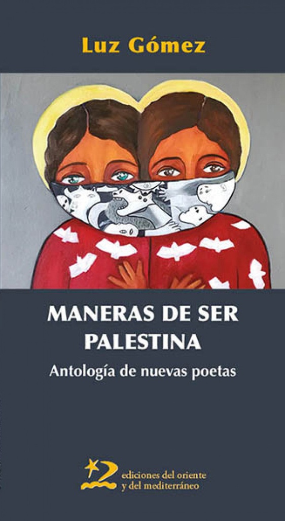 [9791399040432] Maneras de ser Palestina