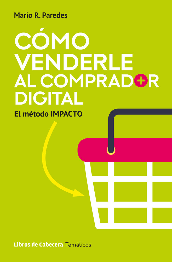 [9791399055009] Cómo venderle al comprador digital