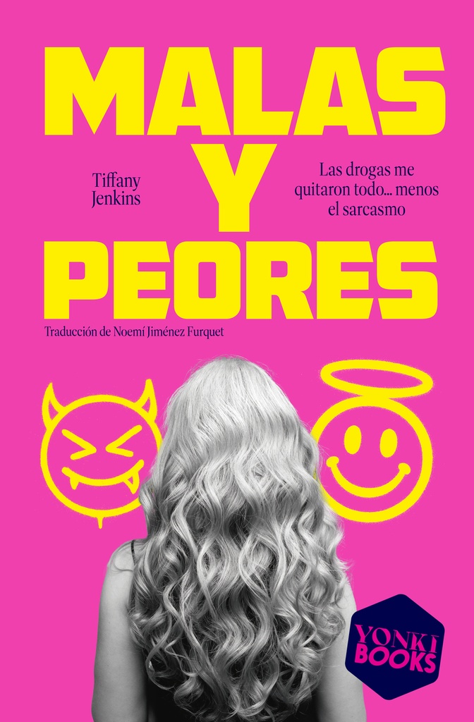 [9791399059540] Malas y peores