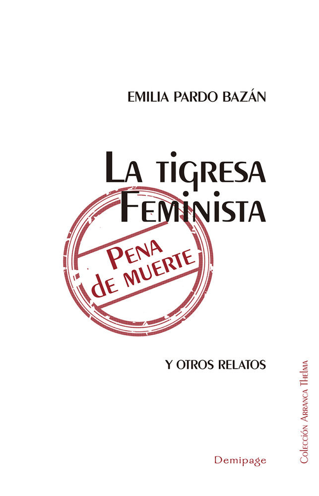 [9791399086003] Tigresa feminista y otros relatos, La