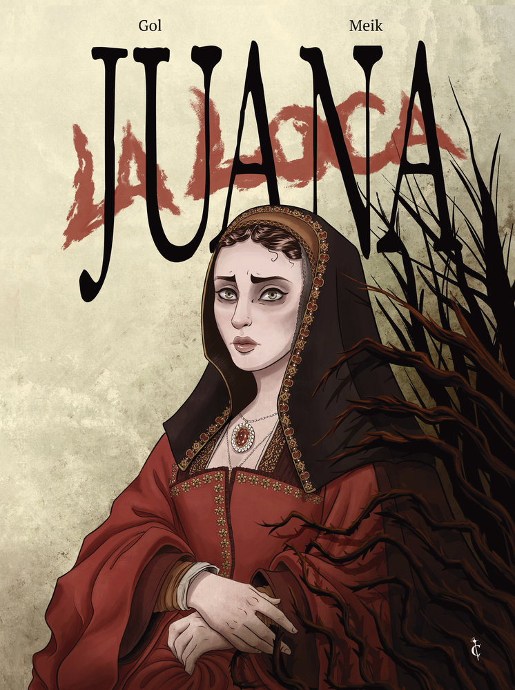 [9791399113006] JUANA LA LOCA