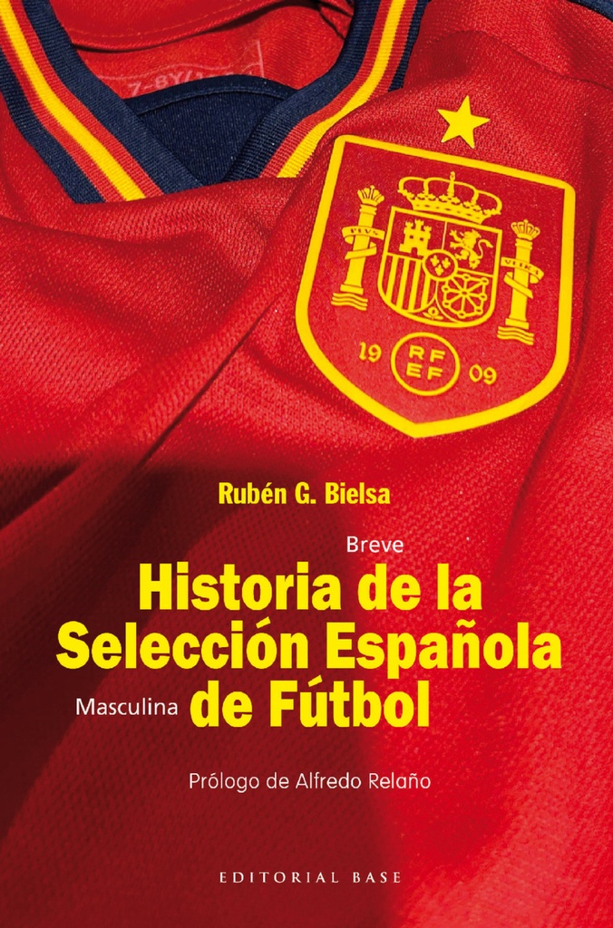 [9788410043046] Historia de la Selección Española de Fútbol