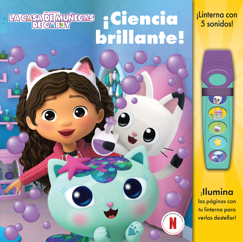 [9798384600442] CIENCIA BRILLANTE. LA CASA DE MUÑECAS DE GABBY. LIBRO CON LINTERNA.
