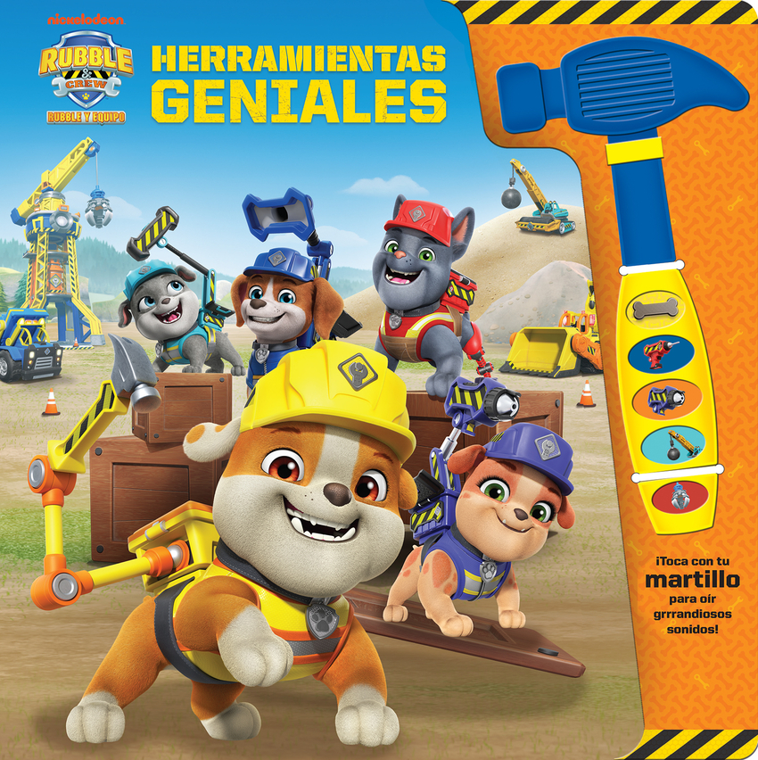 [9798384602453] HERRAMIENTAS GENIALES. LIBRO CON MARTILLO SONORO RUBBLE. PATRULLA CANINA