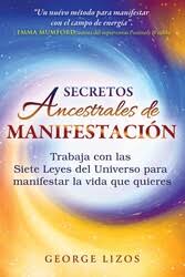 [9798888502914] SECRETOS ANCESTRALES DE MANIFESTACION