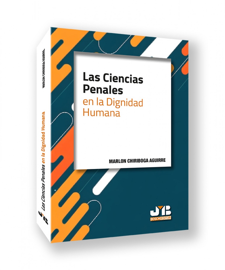 [9788410044500] Las Ciencias Penales en la dignidad humana