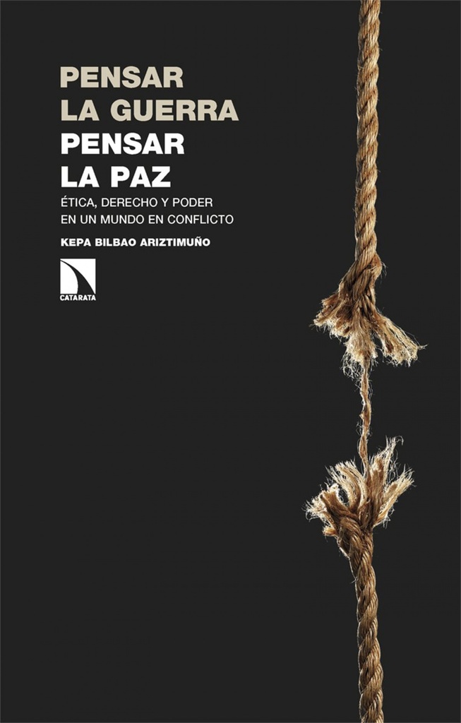 [9788410675421] Pensar la guerra, pensar la paz:etica, derecho y poder