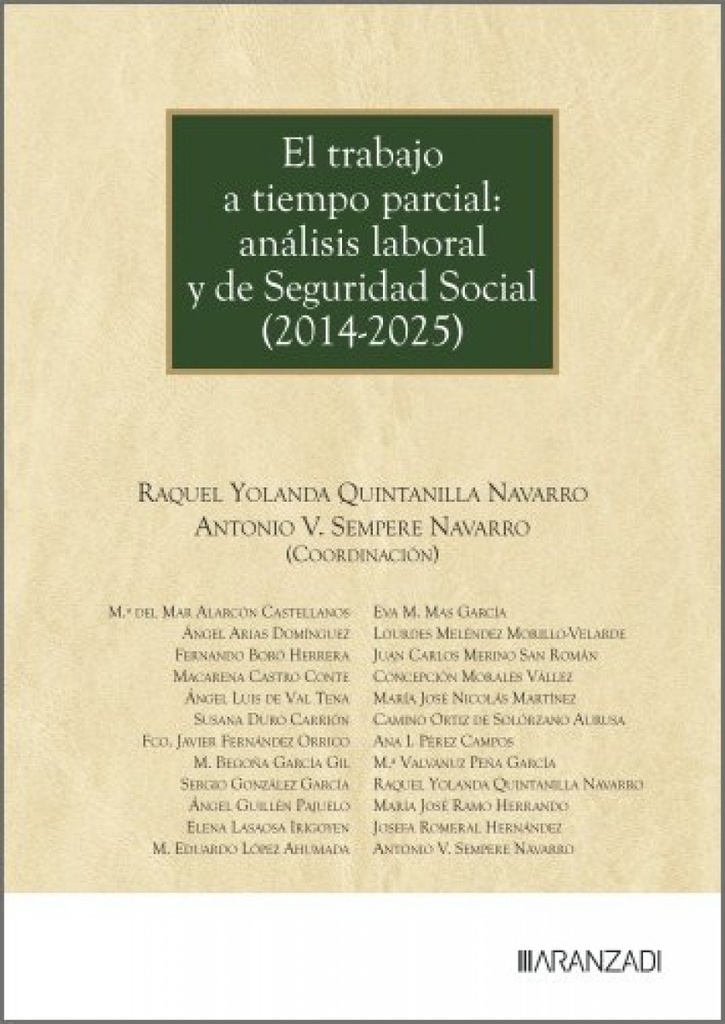[9788410856042] El trabajo a tiempo parcial: análisis laboral y de seguridad social (2014-2025)