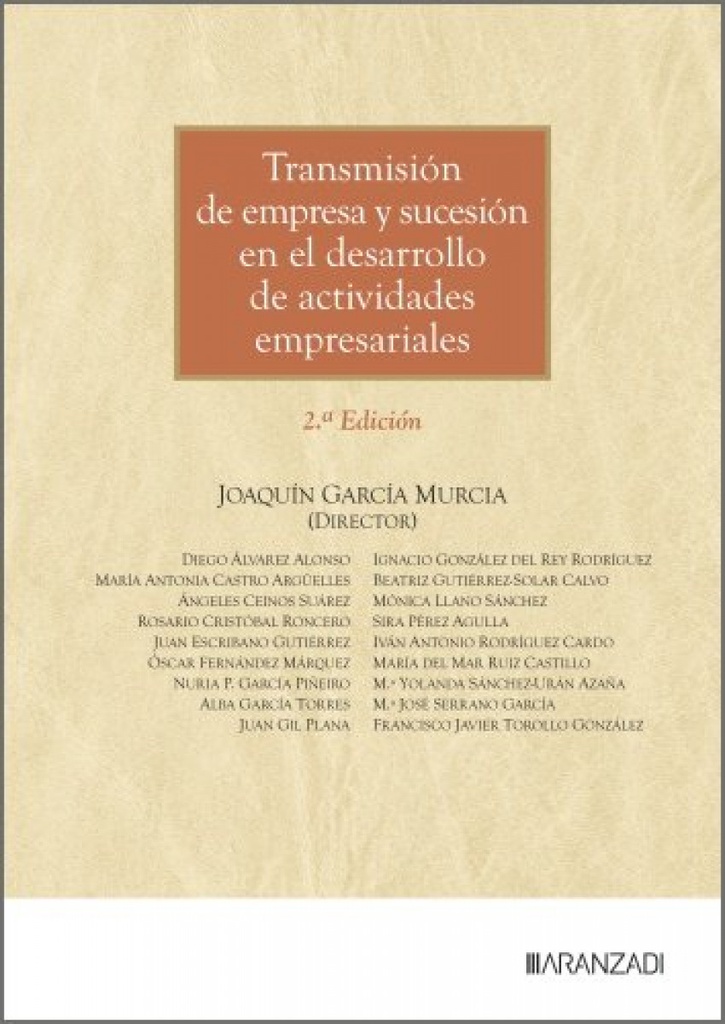 [9788410856066] Transmisión de empresa y sucesión en el desarrollo de actividades empresariales