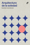 [9788410065093] Arquitectura de la Soledad