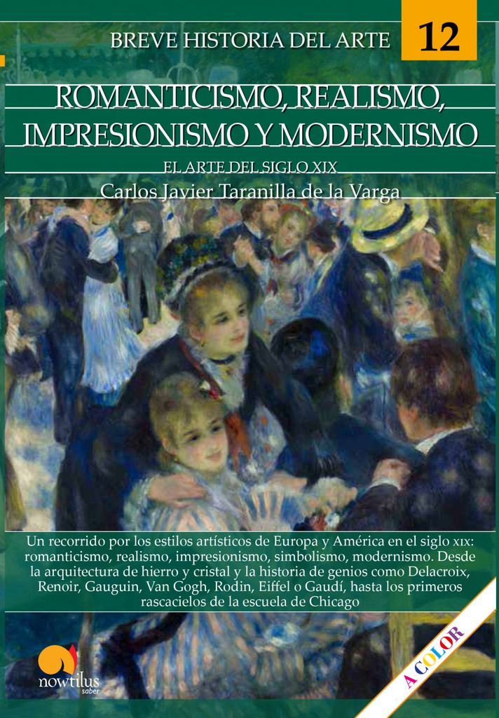 [9788413050713] Breve historia del romanticismo, realismo, impresionismo y modernismo