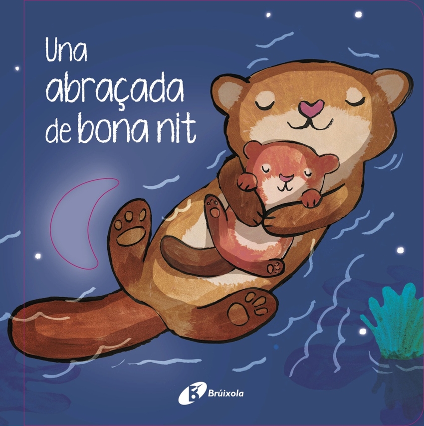 [9788413494319] Una abraçada de bona nit