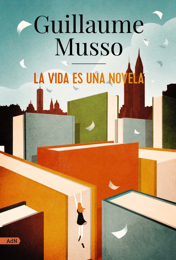 Vida es una novela.A
