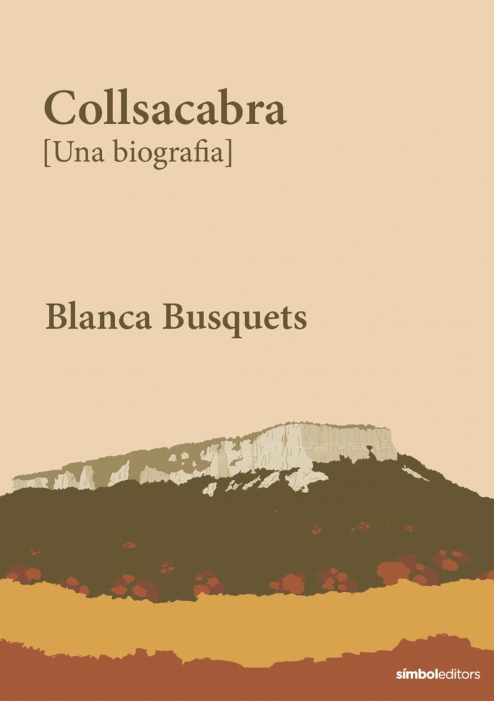 [9788418696558] Collsacabra. Una biografía