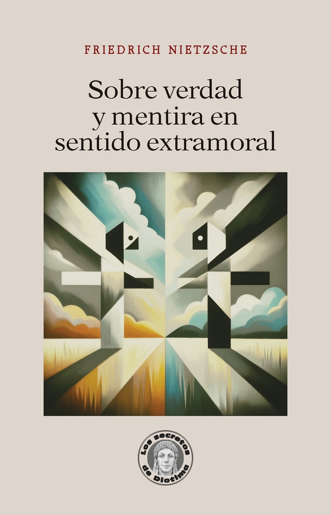 [9788419782465] Sobre verdad y mentira en sentido extramoral