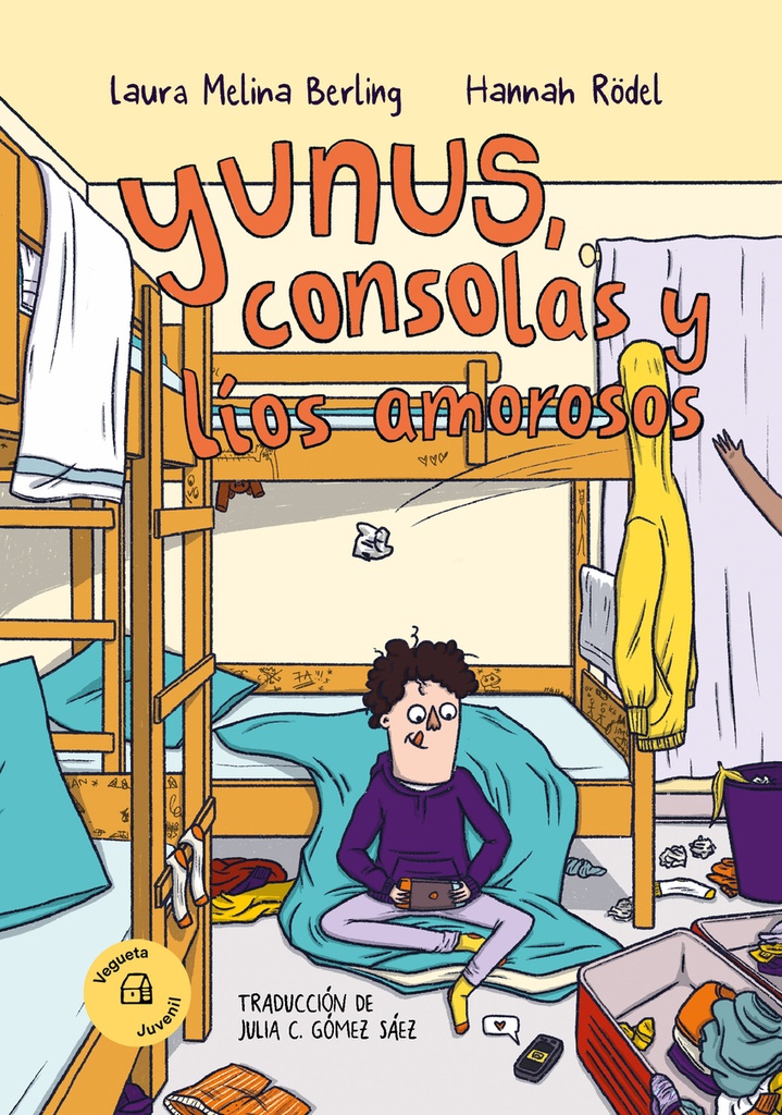 [9788419794307] Yunus, consolas y líos amorosos