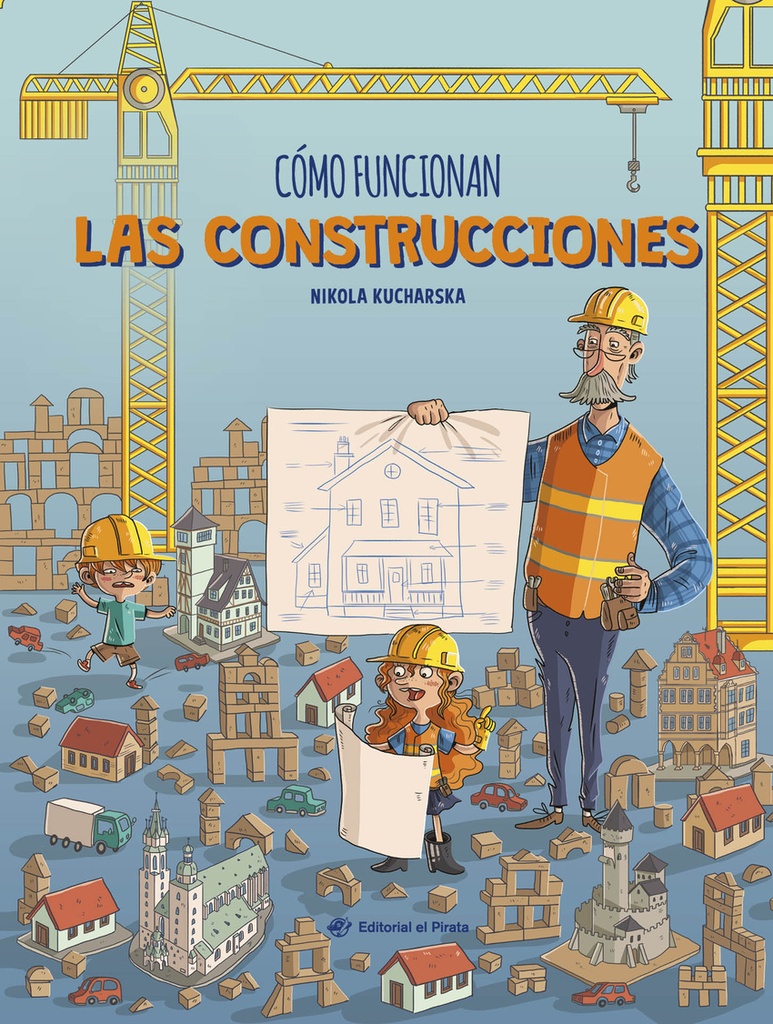 [9788419898340] Cómo funcionan las construcciones