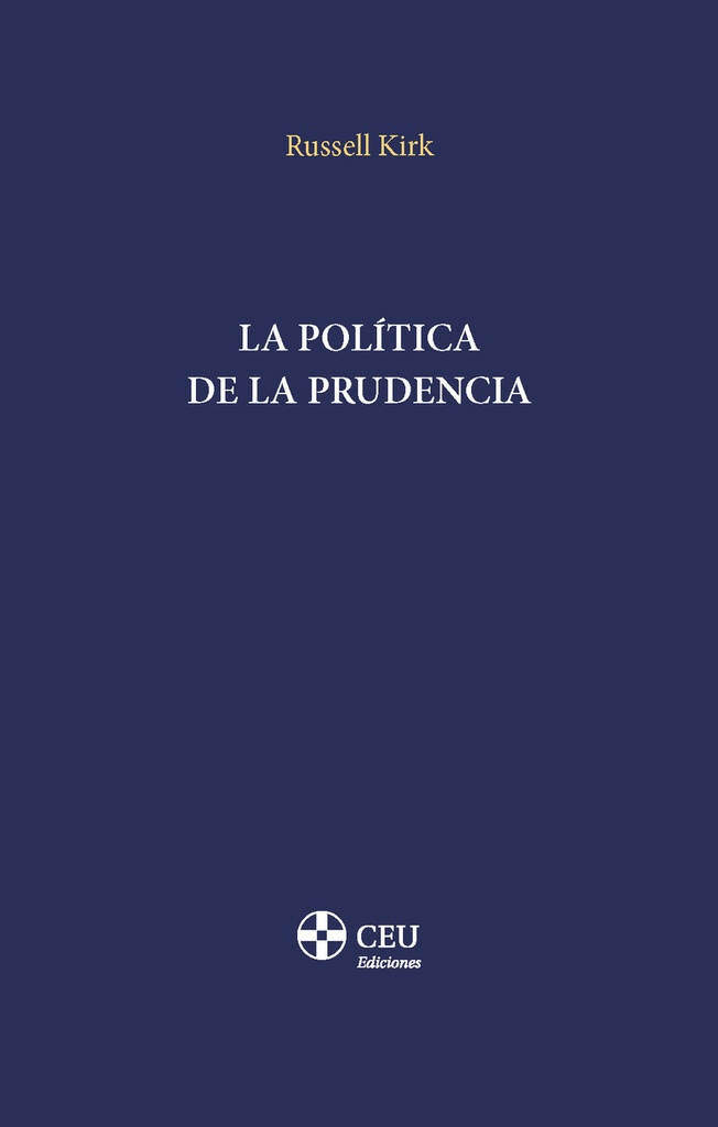 [9788419976611] La política de la prudencia