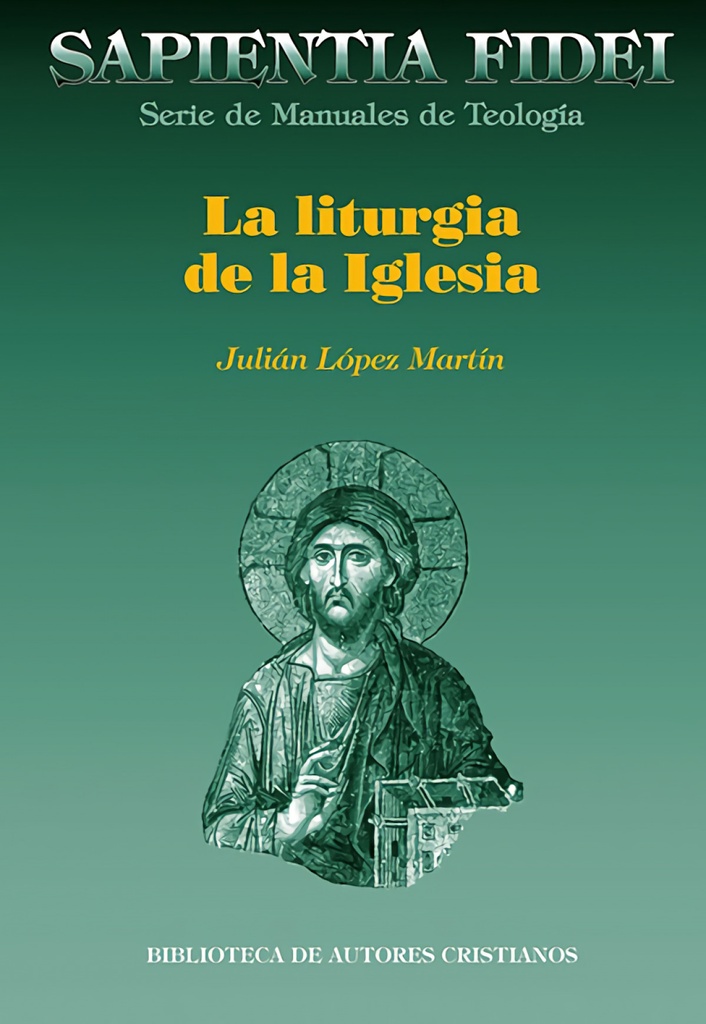 [9788422014003] LA LITURGIA DE LA IGLESIA