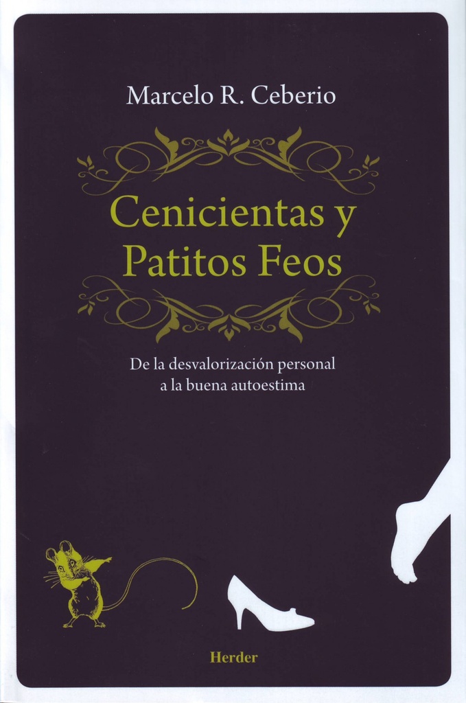 [9788425431777] Cenicientas y patitos feos
