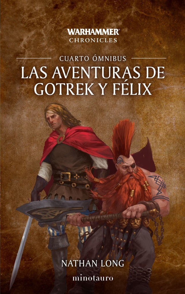 [9788445020302] Las aventuras de Gotrek y Félix Omnibus nº 04/06 (NE)
