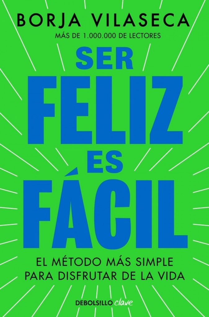 [9788466390156] Ser feliz es fácil