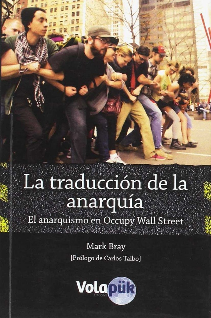 [9788494085253] La traducción de la anarquía