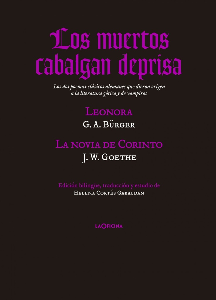 [9788494127069] Los muertos cabalgan deprisa