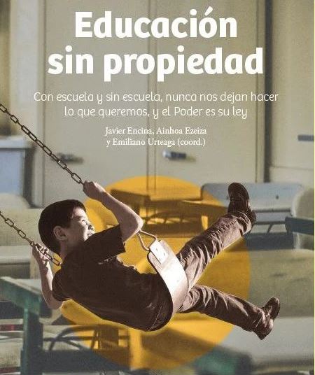 [9788494751516] Educación sin propiedad