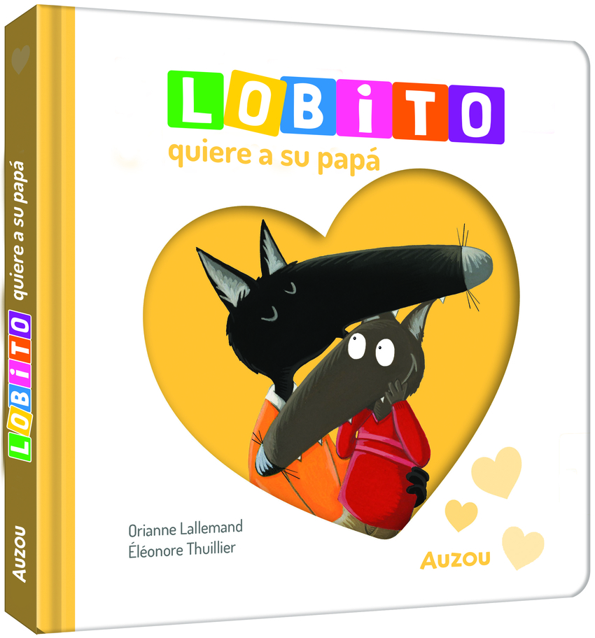 [9791039576338] Lobito quiere a su papá