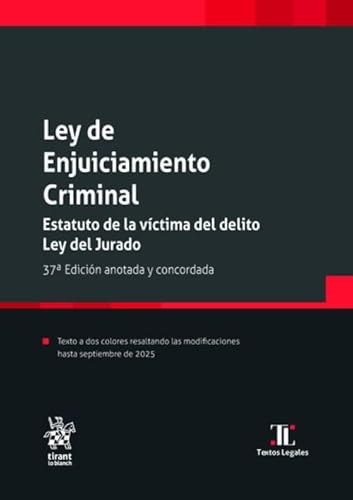 [9791370210083] Ley de Enjuiciamiento Criminal. Estatuto de la víctima del delito. Ley del Jurado 37ª Edición anotada y concordada