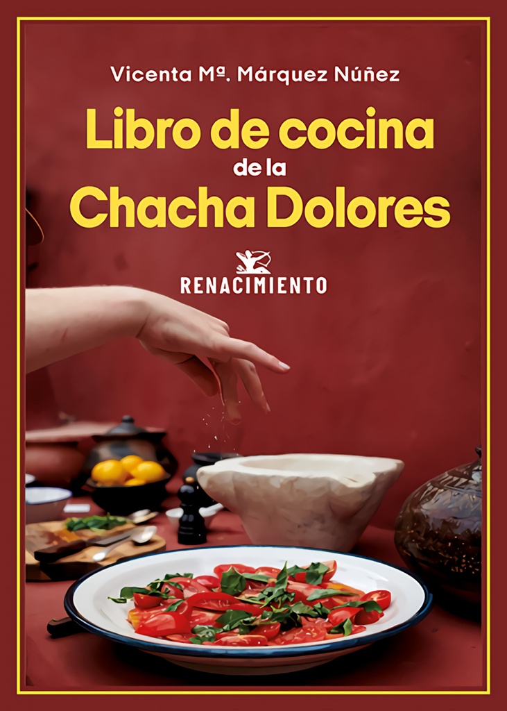 [9788410148109] Libro de cocina de la Chacha Dolores