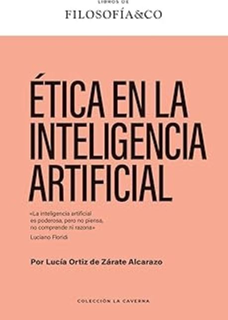 [9788410086586] Ética en la inteligencia artificial