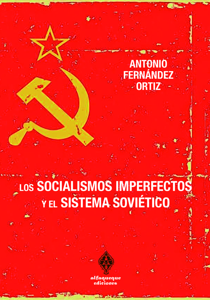 [9788412980516] Los socialismos imperfectos y el sistema soviético