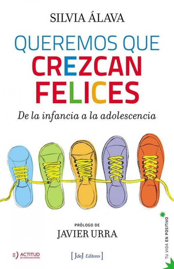 [9788415131700] Queremos que crezcan felices