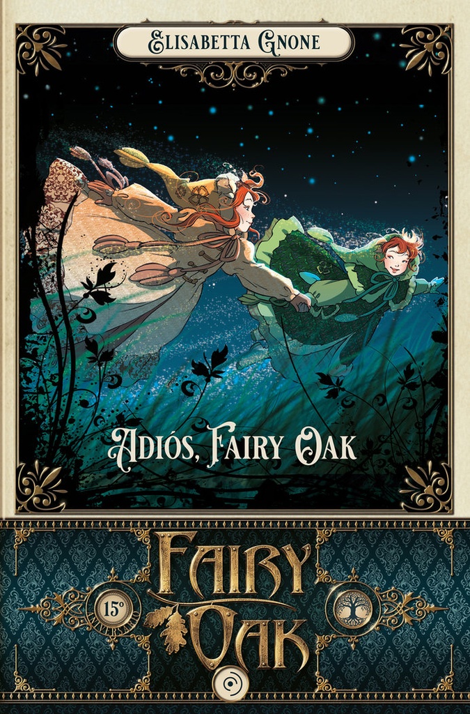 [9788418538995] Fairy Oak 7. Adiós, Fairy Oak