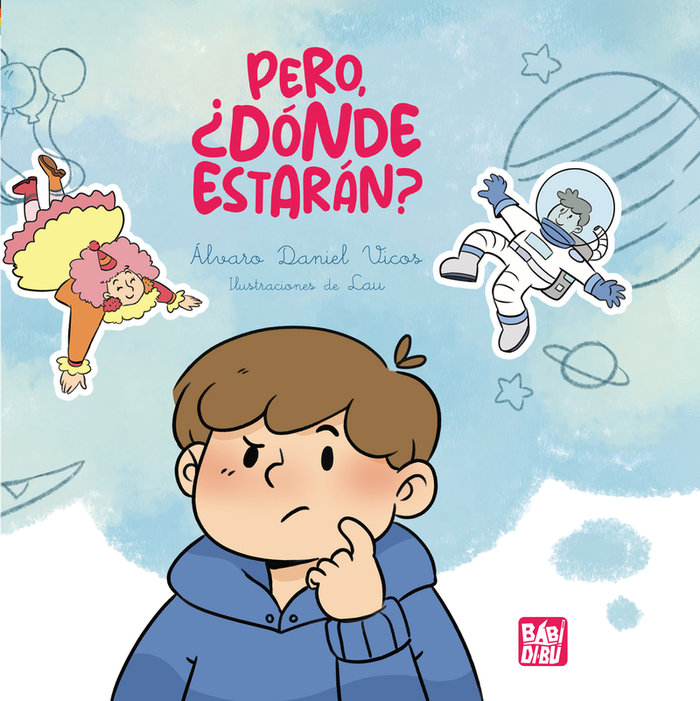 [9788410222069] Pero ¿dónde estarán?