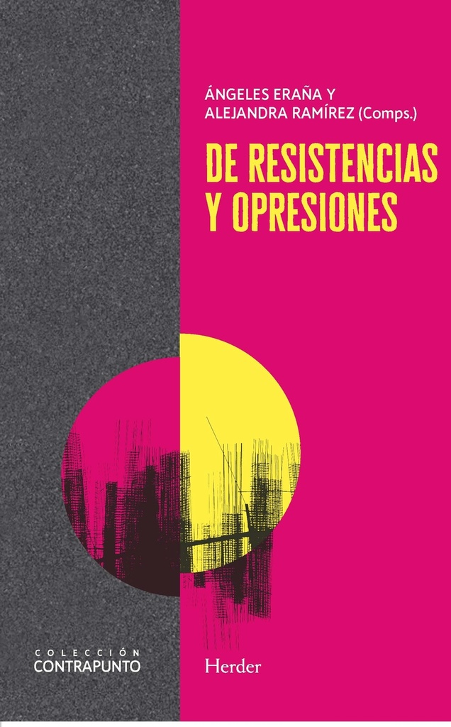 [9788425452130] De resistencias y opresiones